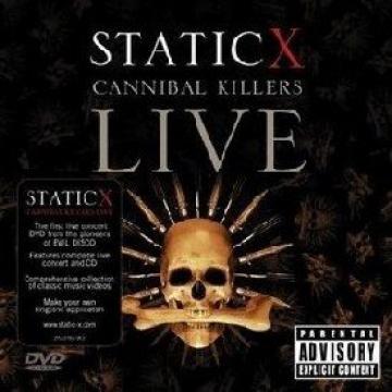 Static-X Cannibal Killers Live
