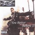 Xzibit - You Better Believe It! (Bootleg)